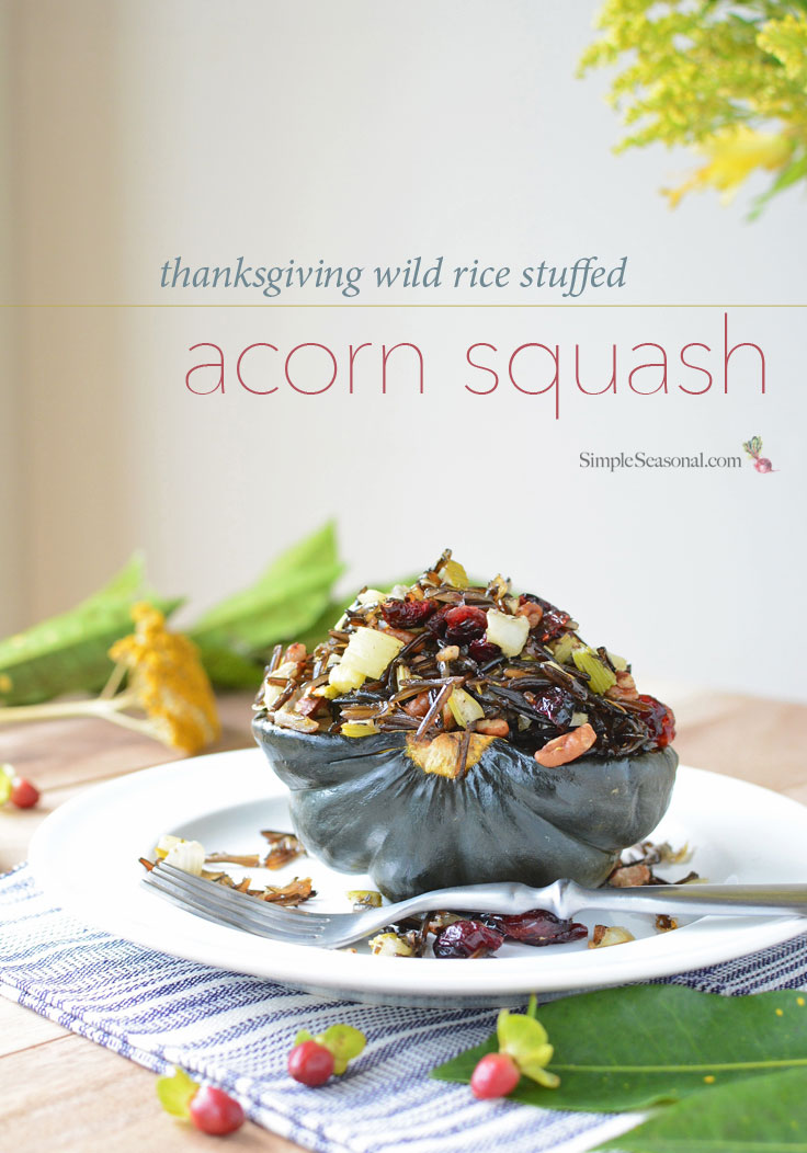 Thanksgiving Wild Rice Stuffed Acorn Squash - Simple Seasonal
